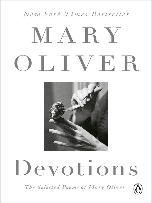 Title details for Devotions by Mary Oliver - Wait list